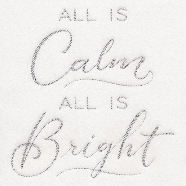 All is Calm, All is Bright