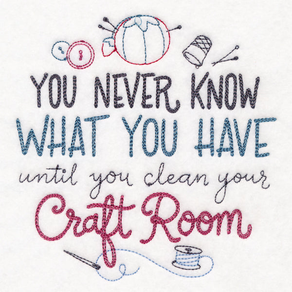 Until You Clean Your Craft Room