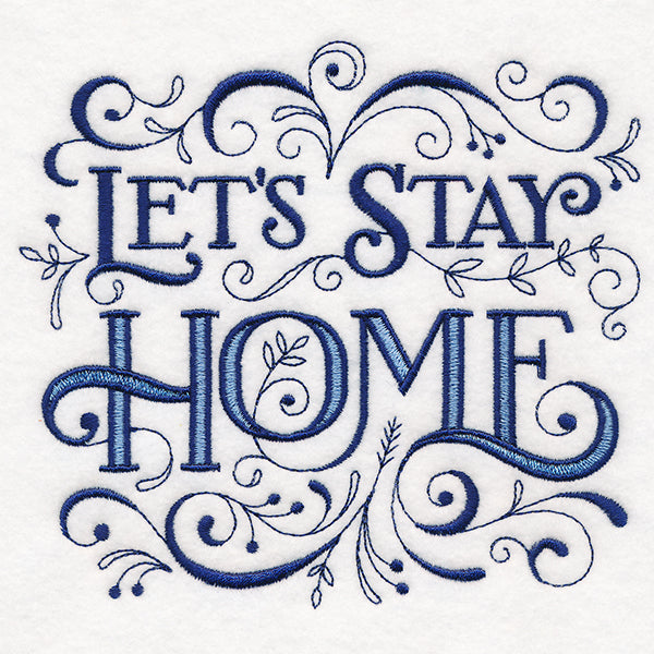 Winter Filigree - Let's Stay Home