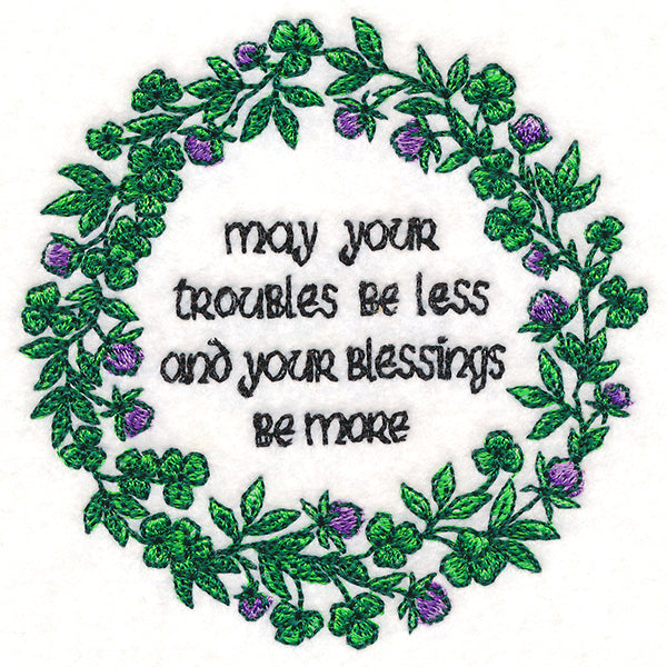 May Your Troubles Be Less Irish Blessing