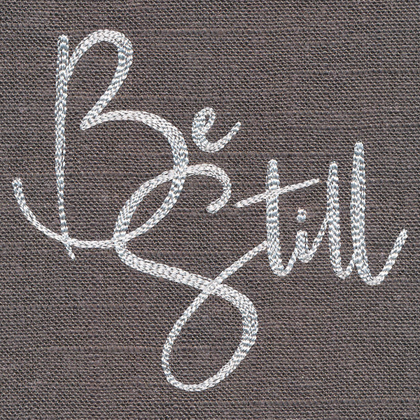 Be Still