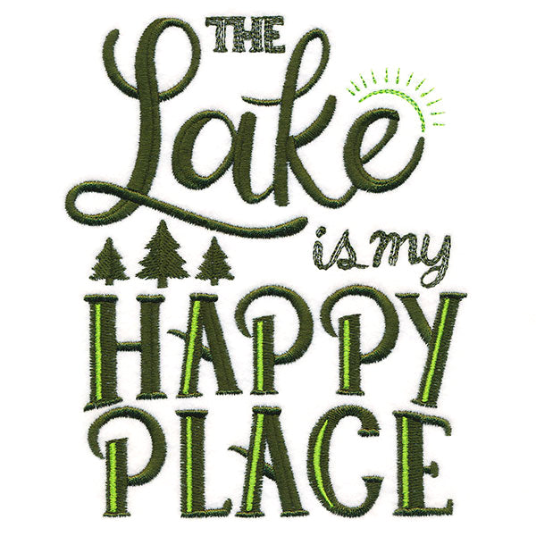 The Lake Is My Happy Place