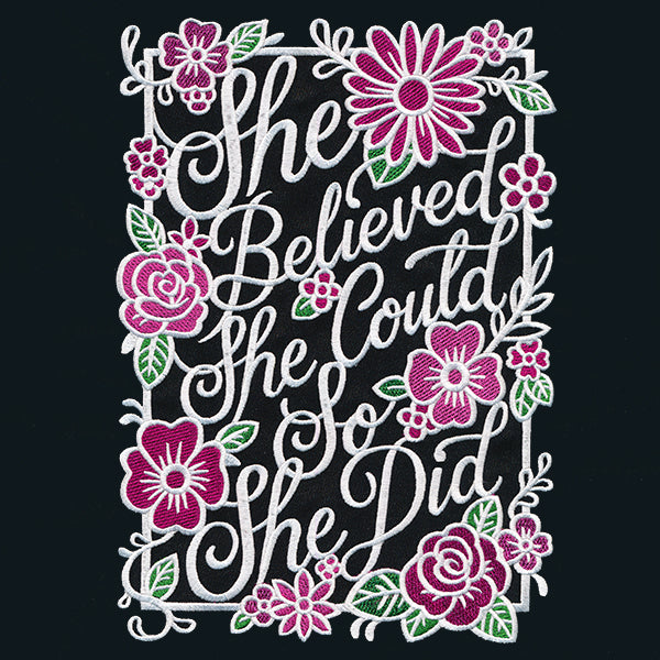 She Believed She Could So She Did