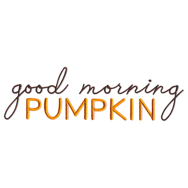 Good Morning, Pumpkin
