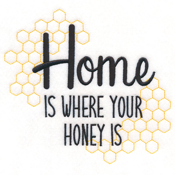 Home Is Where Your Honey Is
