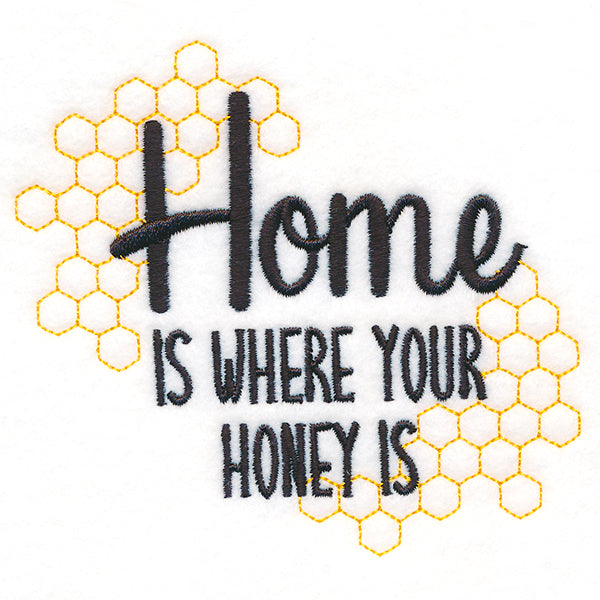 Home Is Where Your Honey Is
