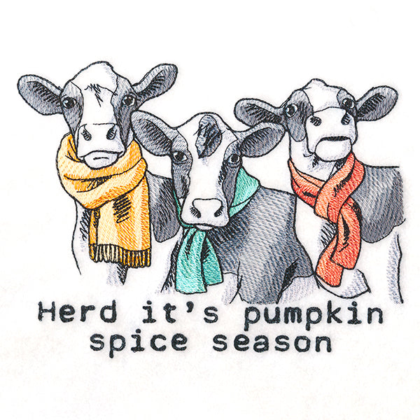 Herd It's Pumpkin Spice Season Cows