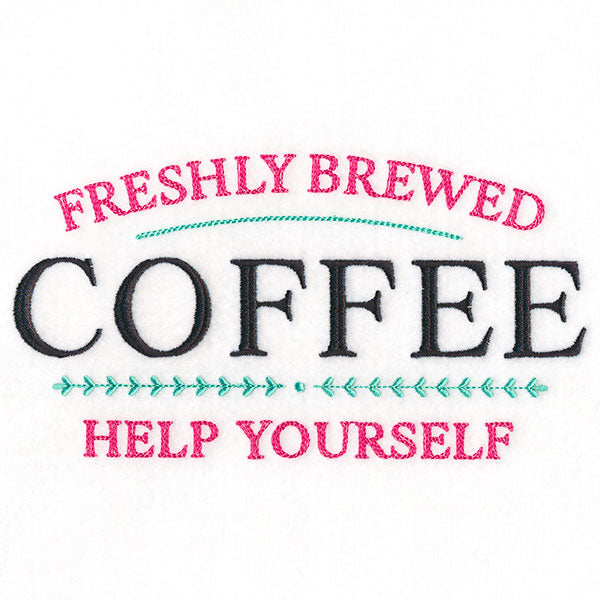 Freshly Brewed Coffee Sign