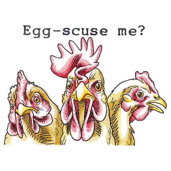 Egg-scuse Me? Chickens