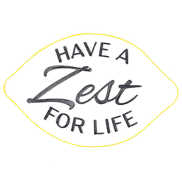 Have a Zest For Life