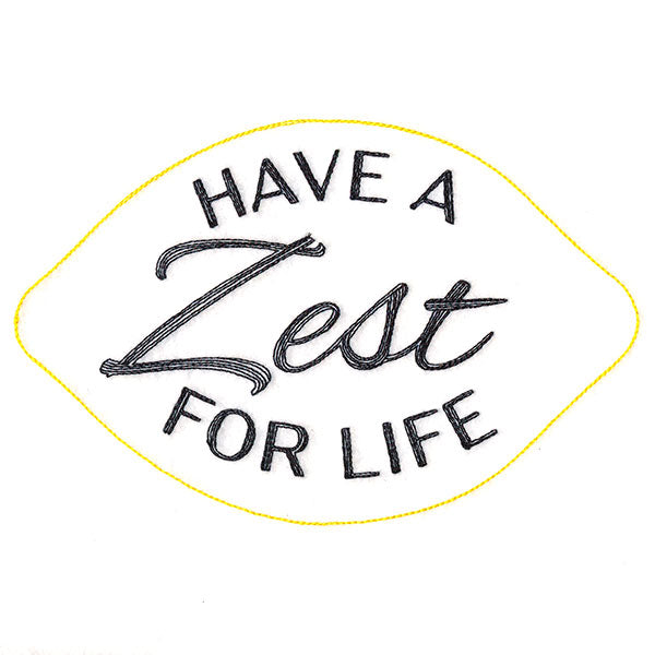 Have a Zest For Life