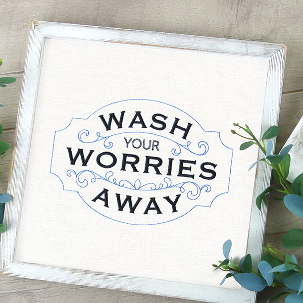 Wash Your Worries Away