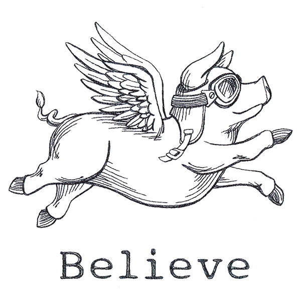 Believe Pig