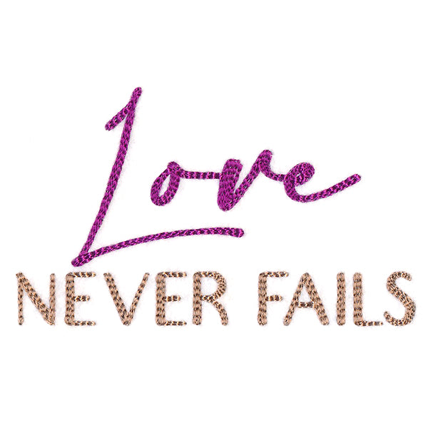 Love Never Fails