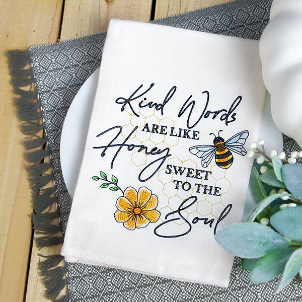 Kind Words Are Like Honey Sweet To The Soul
