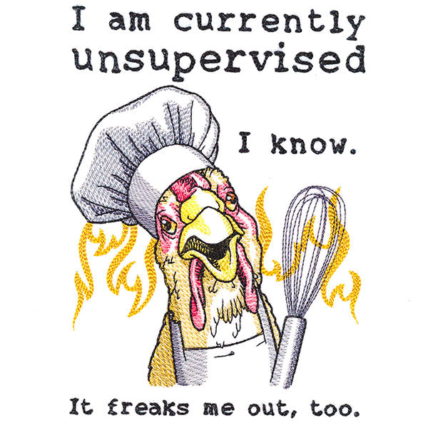 Currently Unsupervised Chicken