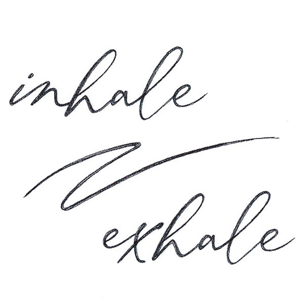 Inhale, Exhale