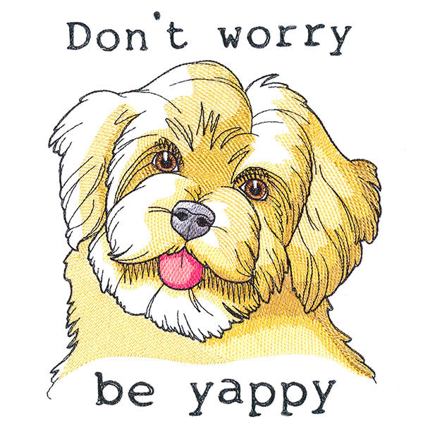 Don't Worry Be Yappy Puppy