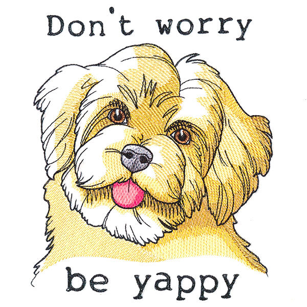 Don't Worry Be Yappy Puppy