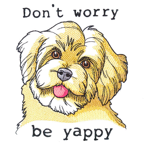 Don't Worry Be Yappy Puppy
