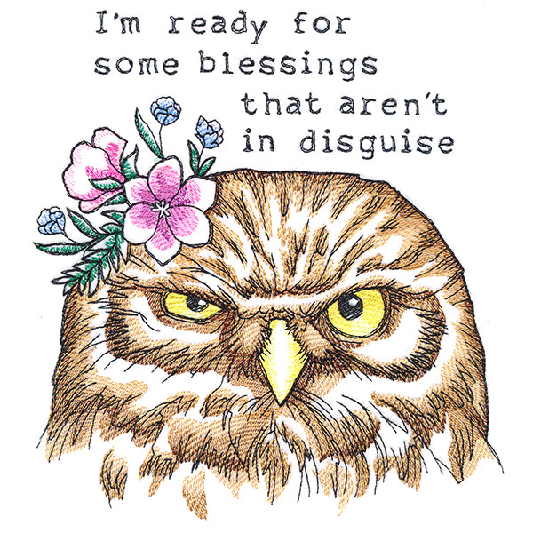 I'm Ready For Blessings Owl