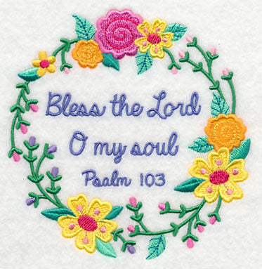 Bless the Lord O My Soul