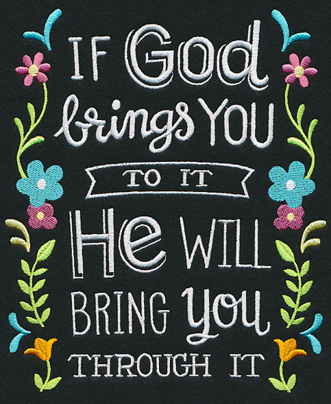 If God Brings You To It