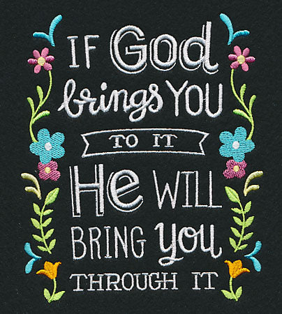 If God Brings You To It