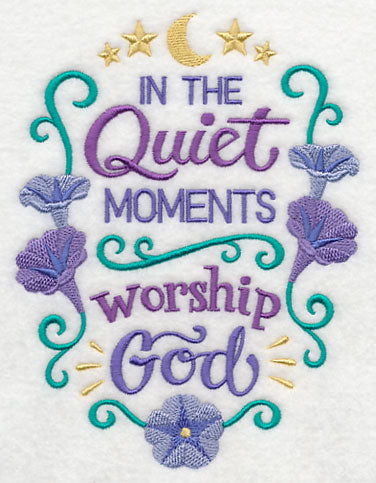 In the Quiet Moments Worship God