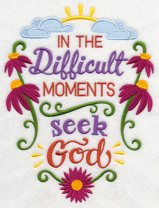 In the Difficult Moments Seek God