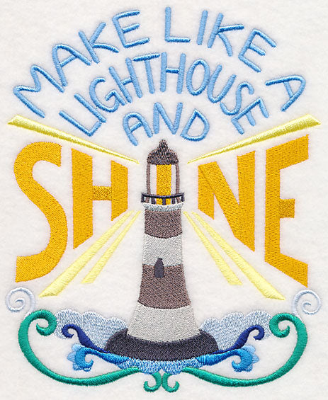 Make Like a Lighthouse