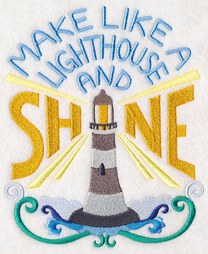 Make Like a Lighthouse