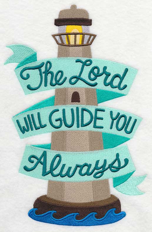 The Lord Will Guide You Always