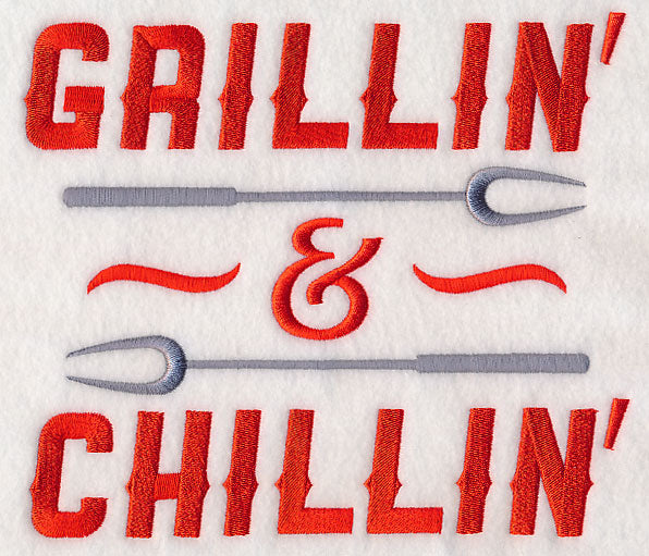 Grillin' & Chillin'