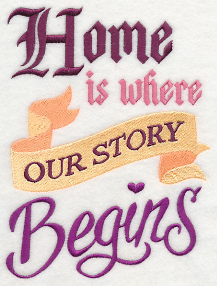Home is Where Our Story Begins
