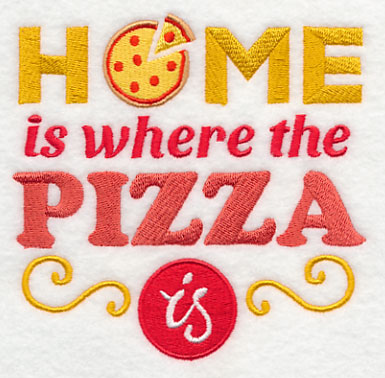Home is Where the Pizza Is