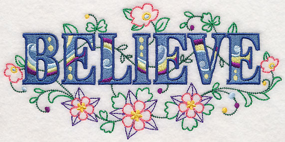 Believe with Vintage Flower Fade
