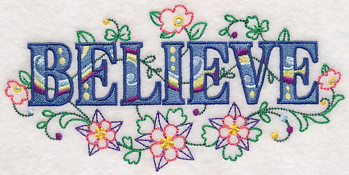 Believe with Vintage Flower Fade