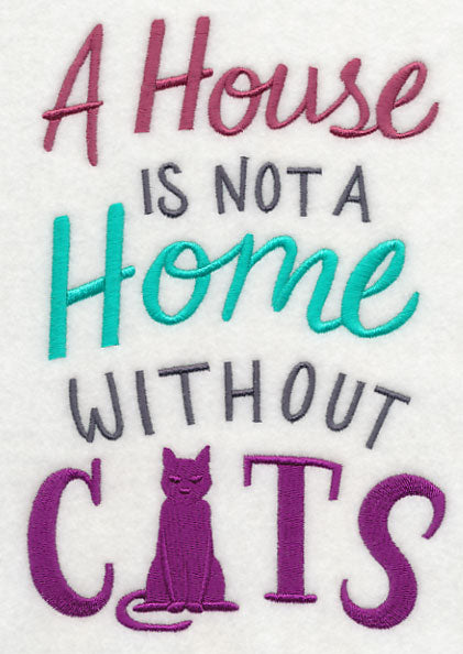 A House is Not a Home Without Cats