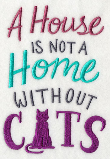 A House is Not a Home Without Cats