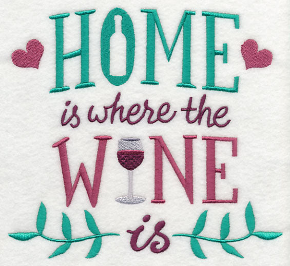 Home is Where the Wine Is