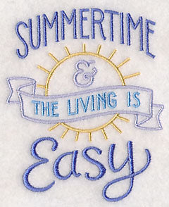 Summertime and the Living Is Easy