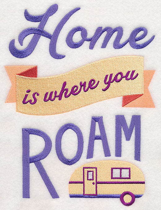 Home Is Where You Roam