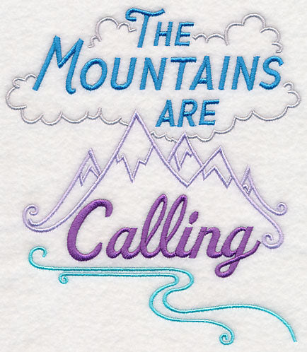 The Mountains Are Calling