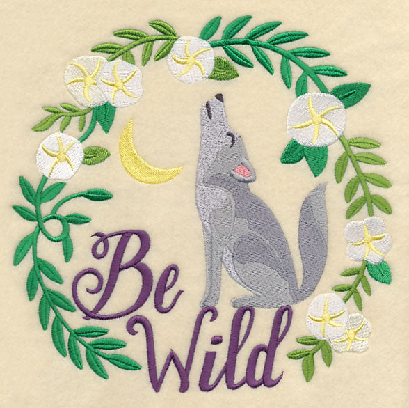 Wild Wisdom - Be Wild Wolf