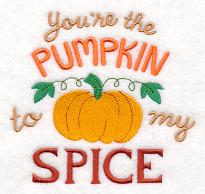 You're the Pumpkin to My Spice