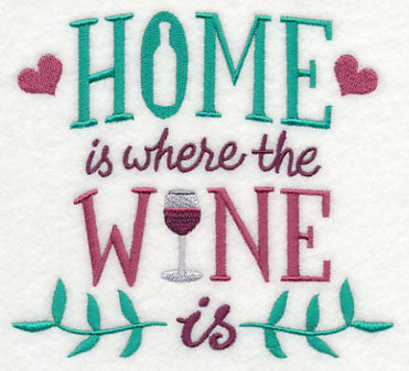 Home is Where the Wine Is