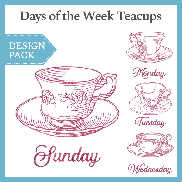A Days of the Week Teacups Design Pack