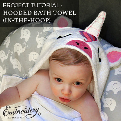 Hooded Bath Towel (In-the-Hoop)