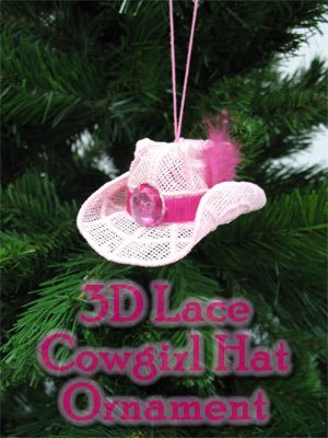 3D Cowgirl Hat Ornament (Lace)